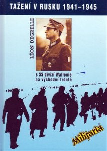 Tažení v Rusku 1941-1945 s SS divizí Wallonie na východní frontě