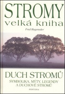 Stromy velká kniha - Duch stromů