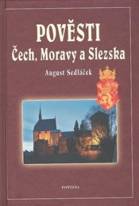 Pověsti Čech, Moravy a Slezka