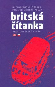 Britská čítanka - Gutenbergova čítanka moderní britské prózy