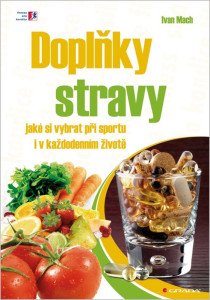 Doplňky stravy - jaké si vybrat ve sportu i v každodenním životě