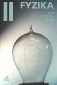 Fyzika pro střední školy, 2. díl (kniha + CD)