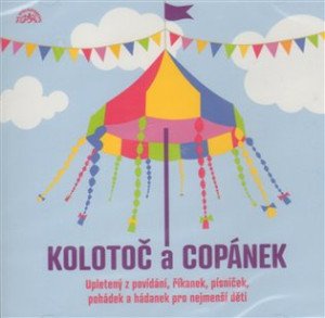 Kolotoč a copánek - CD