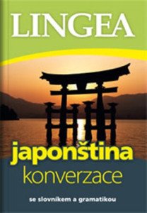 Japonština - konverzace ...se slovníkem a gramatikou