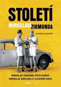 Století Miroslava Zikmunda