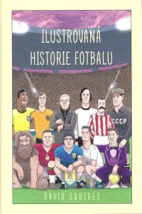 Ilustrovaná historie fotbalu