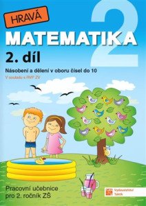 Hravá matematika 2 - Pracovní učebnice 2. díl