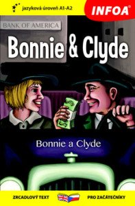 Bonnie a Clyde - Četba pro začátečníky (A1-A2)