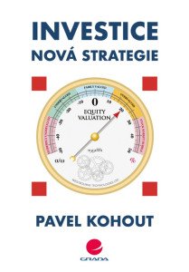 Investice - Nová strategie