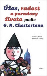 Úžas, radost a paradoxy života podle G.