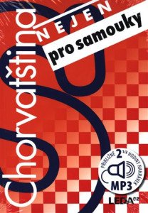Chorvatština (nejen) pro samouky + klíč + mp3