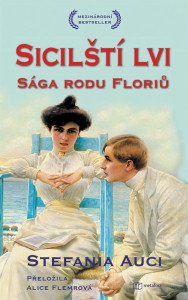 Sicilští lvi - Sága rodu Floriů 1