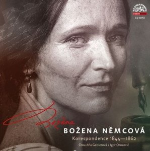 Korespondence 1844-1862 - CDmp3 (Čtou Aňa Geislerová a Igor Orozovič)