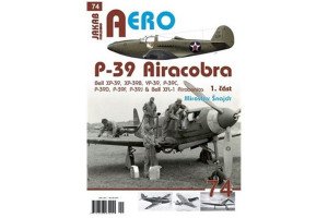 P-39 Airacobra, Bell XP-39, XP-39B, YP-39, P-39C, P-39D, P-39F & Bell XFL-1 Airabonita, 1. část