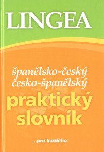 Španělsko-český, česko-španělský praktický slovník ...pro každého