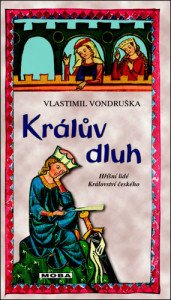 Králův dluh - Hříšní lidé Království českého
