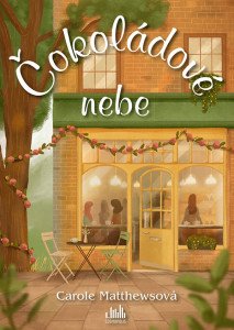 Čokoládové nebe (Čokoládový klub 2)