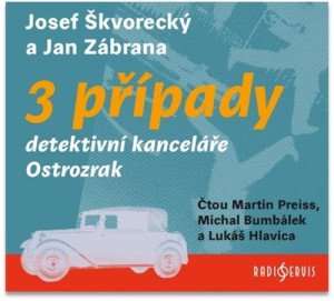 3 případy detektivní kanceláře Ostrozrak - 3 CDmp3 (Čte Martin Preiss, Michal Bumbálek, Lukáš Hlavica)