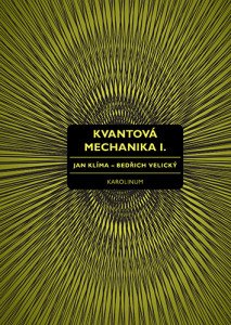 Kvantová mechanika I.